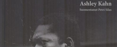 A Love Supreme – kirja, klubiäänitys & suomalainen kunnianosoitus